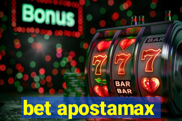 bet apostamax